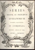 Series Regum, et Principum Lusitanorum iconibus illustrata, et coordinata mensibus Aprilis, et Maii anno Domini 1791. - [S.L. : s.n., entre 1600 e 1791]. - [129] f. : totalmente il. ; 50 cm