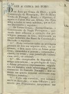 Lei acerca do foro. - Porto : Imp. do Gandra, 1822. - [2] f., [1] p. ; 20 cm