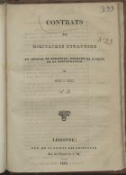 Contrats des militaires etrangeres au service du Portugal pendant la guerre de la restauration de 1832 à 1835. - Lisbonne : Typ. Gazete des Tribunaux, 1844. - 25, [2] p. ; 20 cm