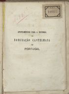 TRANCOSO, Visconde<br/>Apontamentos para a historia da dominação castelhana em Portugal : opusculo anti-iberico / Visconde de Trancoso. - Lisboa : Typ. do Bemformoso, 1870. - 40 p. ; 19 cm