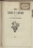 Nova ladainha de S. Martinho com as suas competentes orações. - Lisboa : [s.n.], 1875. - 15 p. ; 16 cm