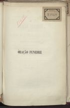 TEIXEIRA, Augusto António, ca 18- -<br/>Oração funebre proferida na Egreja de S. Nicolau de Lisboa nas solemnes exequias do eminente estadista Joaquim Antonio de Aguiar... / Padre Augusto Antonio Teixeira. - Lisboa : Typ. Universal, 1874. - 23 p. ; 21 cm