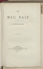 COSTA, António da, 1824-1892<br/>Ao meu paiz / D. Antonio da Costa. - Lisboa : Typ. Universal de Thomaz Quintino Antunes, 1880. - 50 p.