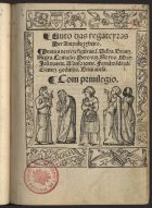 CHIADO, António Ribeiro, 1520?-1591<br/>Auto das regateyras per Antonio Ribeyro. Pratica de treze figuras, Velha, Briatiz, Negra, Comadre, Pero Vaz, Noyuo, May, Ioã Duarte, Afonso Tome, Frenã Dãdrade, Gomez Godinho, Brimanesa. - [Lisboa] : German Galharde, [até 1536?]. - [10] f. : il. ; 4º (20 cm)