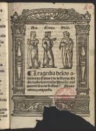 TRAGEDIA DE LOS AMORES DE ENEAS<br/>Tragedia delos amores de Eneas y de la Reyua [sic] Dido como los recue[n]ta Vergilio enel quarto libro de su Eneida. - Nueuamente compuesta. - [Lisboa : Germão Galharde], 1536. - [20] f. ; 4º (20 cm)