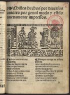 CHISTES HECHOS POR DIVERSOS AUTORES POR GENTIL MODO Y ESTILO NUEVAMENTE IMPRESSOS<br/>Chistes hechos por diuersos autores por gentil modo y estilo nueuamente impressos. - [S.l. : s.n., 15--]. - [4] f. ; 4º (20 cm)