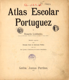 LUDDECKE, Ricardo, 1859-1898<br/>Atlas escolar portuguez : Mandado organizar pela Direcção Geral de Instrução Publica para uso dos Lyceus e Institutos de ensino secundario / Ricardo Lüddecke. - Gotha : Justus Perthes, 1897. - 1 atlas, 46 mapas : color. ; 30 cm