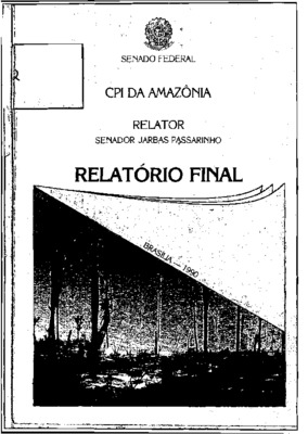 <BR>Data: 10/1989<BR>Responsabilidade: Senador Leopoldo Peres, Presidente ; Senador Jarbas Passarinho, Relator<BR>Endereço para citar este documento: ->www2.senado.leg.br/bdsf/item/id/194605