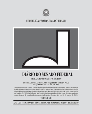 <BR>Data: 07/12/2007<BR>Endereço para citar este documento: ->www2.senado.leg.br/bdsf/item/id/194592