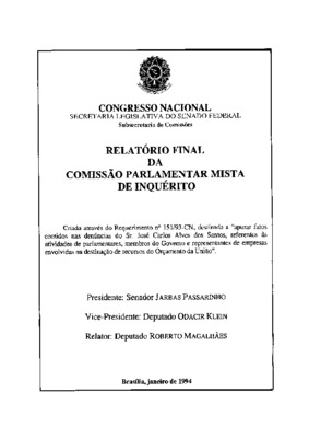 <BR>Data: 1994<BR>Responsabilidade: Presidente: Senador Jarbas Passarinho ; Vice-Presidente: Deputado Odacir Klein ; Relator: Deputado Roberto Magalhães<BR>Endereço para citar este documento: -www2.senado.leg.br/bdsf/item/id/84896->www2.