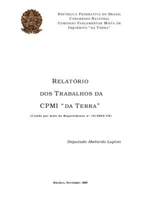 <BR>Data: 2005<BR>Responsabilidade: Presidente: Senador Álvaro Dias ; Vice-Presidente  Deputado<BR>Endereço para citar este documento: -www2.senado.leg.br/bdsf/item/id/84969->www2.senado.leg.br/bdsf/item/id/84969