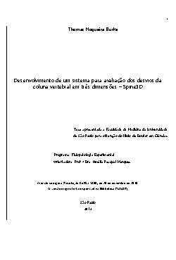   Desenvolvimento de um sistema para avaliação dos desvios da coluna vertebral em três dimensões- Spine3D Faculdade de Medicina / Fisiopatologia Experimental