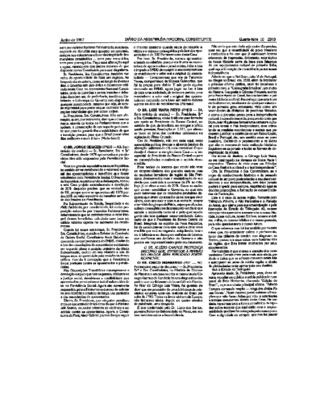 <BR>Data: 10/06/1987<BR>Fonte: Diário da Assembléia Nacional Constituinte, Brasília, 10 jun. 1987, p. 2515<BR>Endereço para citar este documento: ->www2.senado.leg.br/bdsf/item/id/98662