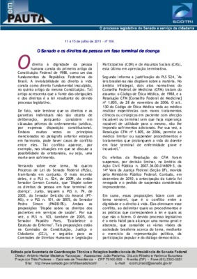 <BR>Data: 11/07/2011<BR>Fonte: Em Pauta : O processo legislativo do Senado a serviço da cidadania, n. 186, 11 jul./ 15 jul. 2011.<BR>Endereço para citar este documento: -www2.senado.leg.br/bdsf/item/id/221278->www2.senado.leg.br/bdsf/ite