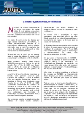 <BR>Data: 06/08/2012<BR>Fonte: Em Pauta : O processo legislativo do Senado a serviço da cidadania, n. 230, 6 ago. 2012.<BR>Endereço para citar este documento: ->www2.senado.leg.br/bdsf/item/id/242972