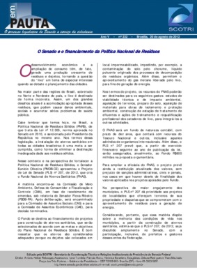 <BR>Data: 20/08/2012<BR>Fonte: Em Pauta : O processo legislativo do Senado a serviço da cidadania, n. 232, 20 ago. 2012.<BR>Endereço para citar este documento: ->www2.senado.leg.br/bdsf/item/id/242971