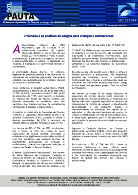 <BR>Data: 27/08/2012<BR>Fonte: Em Pauta : O processo legislativo do Senado a serviço da cidadania, n. 233, 27 ago. 2012.<BR>Endereço para citar este documento: ->www2.senado.leg.br/bdsf/item/id/242975