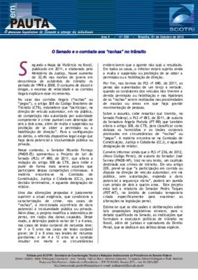 <BR>Data: 01/10/2012<BR>Fonte: Em Pauta : O processo legislativo do Senado a serviço da cidadania, n. 238, 1 out. 2012.<BR>Endereço para citar este documento: ->www2.senado.leg.br/bdsf/item/id/242999