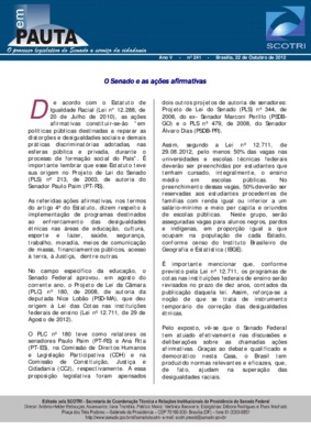 <BR>Data: 22/10/2012<BR>Fonte: Em Pauta: O processo legislativo do Senado a serviço da cidadania, n. 241, 22 out. 2012.<BR>Endereço para citar este documento: ->www2.senado.leg.br/bdsf/item/id/243057