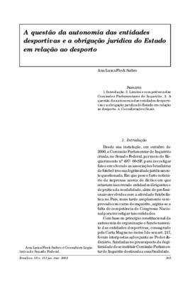 <BR>Data: 01/2002<BR>Fonte: Revista de informação legislativa, v. 38, n. 153, p. 305-312, jan./mar. 2002<BR>Parte de: ->Revista de informação legislativa : v. 39, n. 153 (jan./mar. 2002)<BR>Responsabilidade: Ana Luiza Fleck Saibro<BR>Endereço para citar e