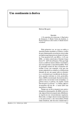 <BR>Data: 04/2004<BR>Fonte: Revista de informação legislativa, v. 41, n. 162, p. 341-351, abr./jun. 2004<BR>Parte de: ->Revista de informação legislativa : v. 41, n. 162 (abr./jun. 2004)<BR>Responsabilidade: Rubens Ricúpero<BR>Endereço para citar este doc