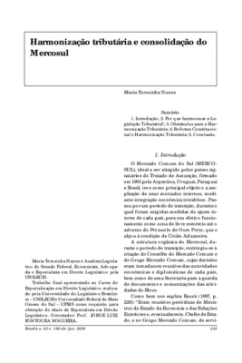 <BR>Data: 04/2005<BR>Fonte: Revista de informação legislativa, v. 42, n. 166, p. 253-265, abr./jun. 2005<BR>Conteúdo: Porque harmonizar a legislação tributária? -- Obstáculos para harmonização tributária -- Reforma constitucional e harmonização tributária