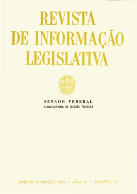 <BR>Data: 01/1974<BR>Endereço para citar este documento: ->www2.senado.leg.br/bdsf/item/id/496774