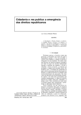 <BR>Data: 10/1997<BR>Fonte: Revista de informação legislativa, v. 34, n. 136, p. 289-313, out./dez. 1997<BR>Conteúdo: Introdução -- Direito, Estado e os direitos -- Cidadão, Direito e direitos -- O Público e o Privado -- Os Direitos republicanos e os Inte