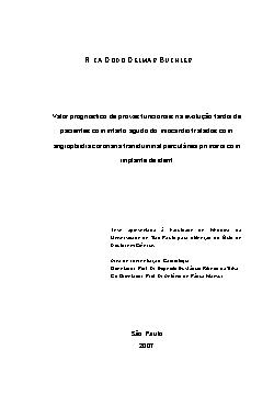   Valor prognóstico de provas funcionais na evolução tardia de pacientes com infarto agudo do miocárdio tratados com angioplastia coronária transluminal percut Faculdade de Medicina / Cardiologia