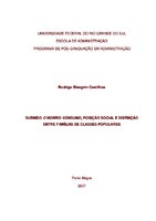 Comportamento do consumidor; consumo de classes populares; pobres urbanos; distinção; etnografia.