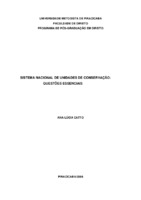 Sistema Nacional de Unidades de Conservação; Lei 9.985/2000; Compensação Ambiental.