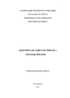 Ação civil pública, ação popular, políticas públicas, interesses difusos.