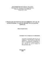 Educação Matemática. Educação a Distância. Geometria Euclidiana Espacial. Produção Matemática. Tecnologias da Informação e da Comunicação.