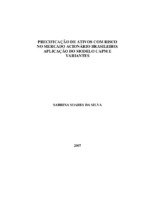 Análise de investimentos; modelos de precificação de ativos; Capital Asset Pricing Model; Dowside Capital Asset Pricing Model; Conditional Capital Asset Pricing Model; mercado acionário.