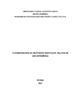 Hospitais; Pacientes; Acompanhantes de pacientes; Humanização na saúde