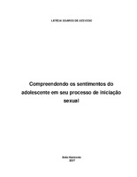 Saúde do adolescente; Saúde sexual e reprodutiva; Sexualidade na Adolescência; Sentimentos e Emoções.