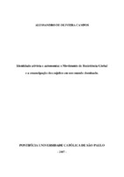 Identidade; Ativismo autonomista; Resistência global; emancipação; Psicologia Social - metamorfose.