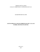 Gerenciamento de Riscos; Cadeia de Suprimentos; Resiliência Empresarial; Papel e Celulose.