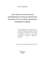 Rodovias de pista simples, simulação de tráfego, calibração e validação, algoritmo genético, nível de serviço, HCM-2000.