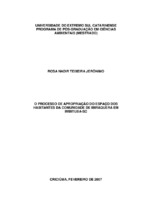 Apropriação do espaço, habitantes, identidade, personificação do lugar, cultura.