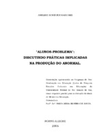 “alunos-problema”, “práticas”, “discursos”, “escola”, “Foucault”, “Psicologia”, “Educação”