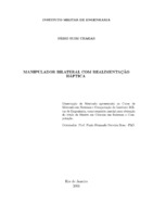 Realimentação Háptica/Manipulador Bilateral/Sistema de Manipulação