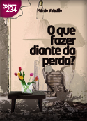 “Quem nunca experimentou uma dor, lágrimas por perder um ente querido, um amigo? Perdas… Um casamento de longa data que acabou, um emprego aparentemente estável, mas de repente você foi demitido, situações como traição e circunstâncias difí